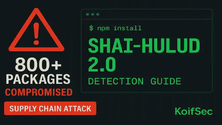 Detection Deep Dive | Shai-Hulud 2.0